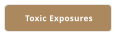 Toxic Exposures